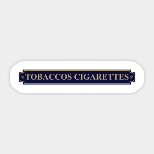 Tobaccos Cigarettes Sticker